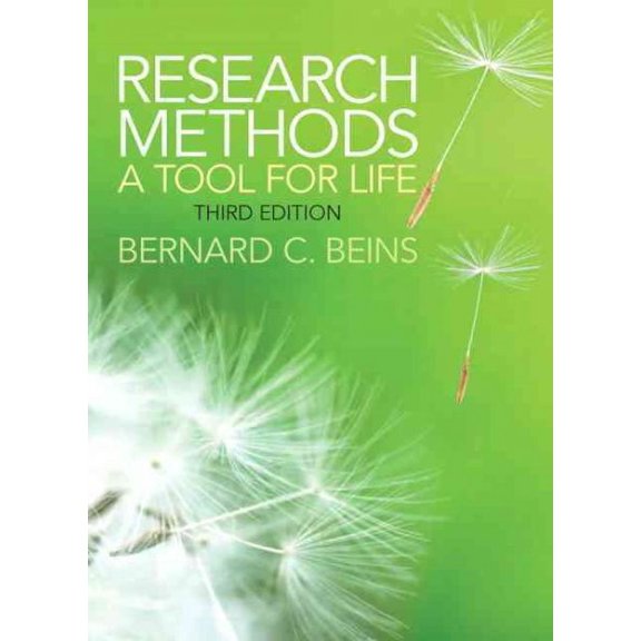 Pre-Owned Research Methods: A Tool for Life (3rd Edition) (Hardcover) 0205899536 9780205899531