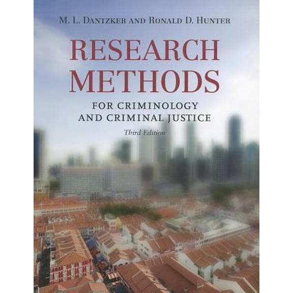 Pre-Owned Research Methods for Criminology and Criminal Justice: . (Paperback) 0763777323 9780763777326
