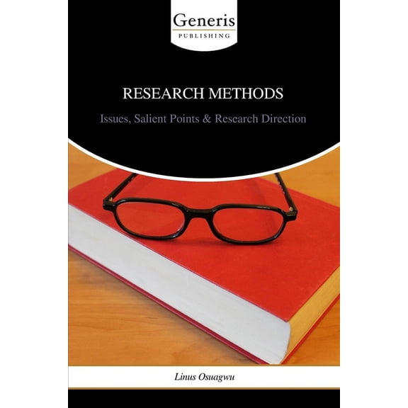 Research Methods: Issues, Salient Points & Research Direction, (Paperback)
