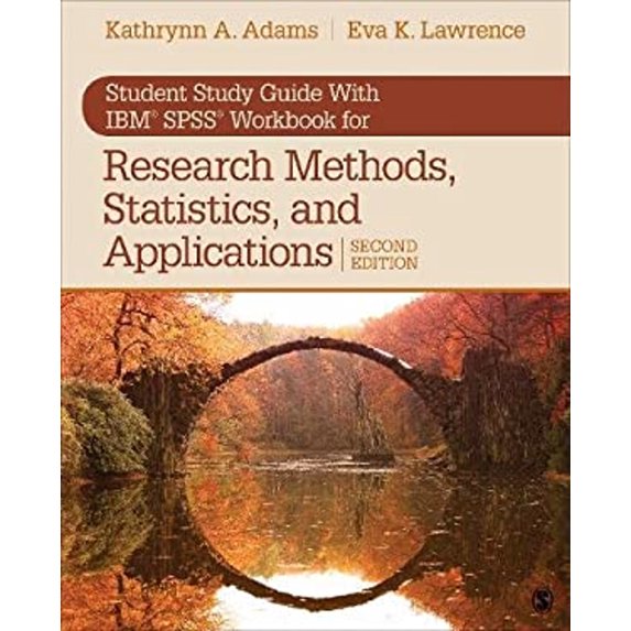 Pre-Owned Student Study Guide with Ibm(r) Spss(r) Workbook for Research Methods, Statistics, and Applications 2e (Paperback) 1544318677 9781544318677
