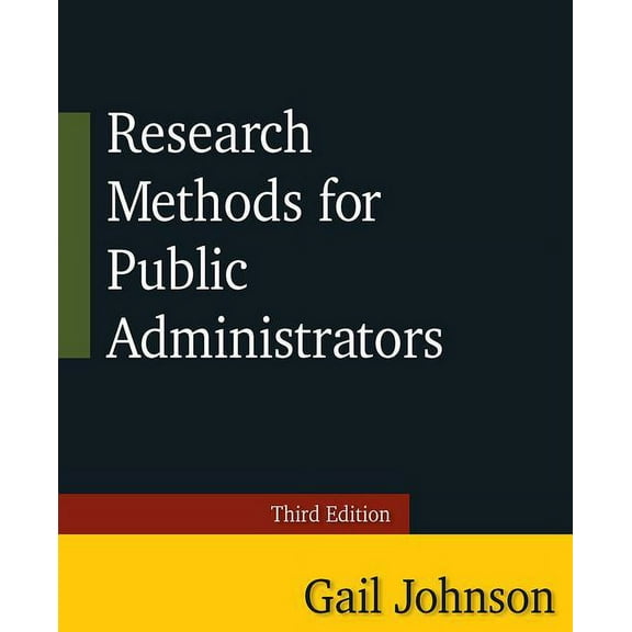 Research Methods for Public Administrators: Third Edition, (Paperback)