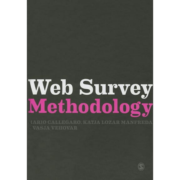 Research Methods for Social Scientists Web Survey Methodology, (Hardcover)