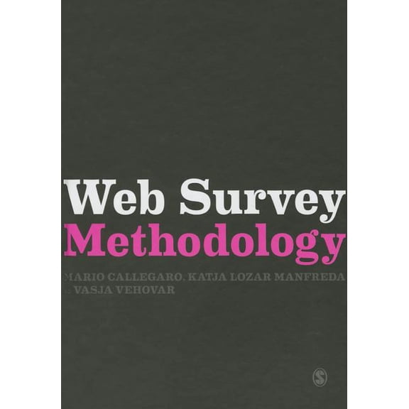 Research Methods for Social Scientists Web Survey Methodology, (Paperback)