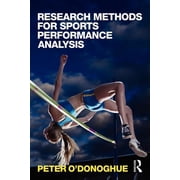 Research Methods for Sports Performance Analysis, Paperback