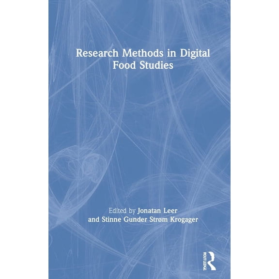 Research Methods in Digital Food Studies, (Hardcover)