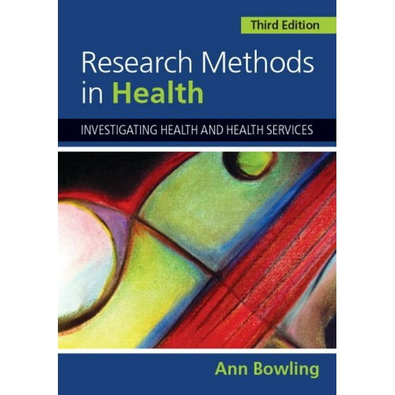 Pre-Owned Research Methods in Health: Investigating Health and Health Services (Paperback) 0335233643 9780335233649