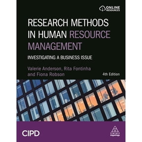 Pre-Owned Research Methods in Human Resource Management: Investigating a Business Issue, 9780749483876, 0749483873, Paperback, 4 edition