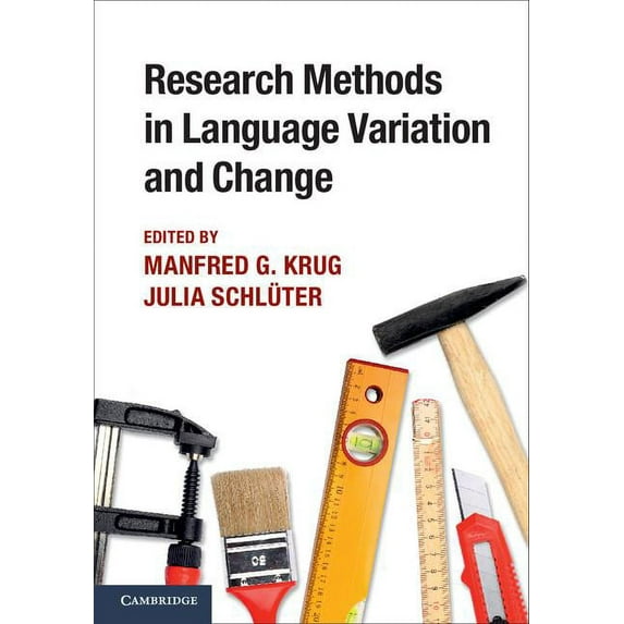 Research Methods in Language Variation and Change, (Hardcover)