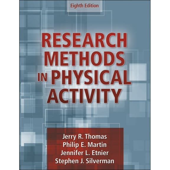 Research Methods in Physical Activity, (Paperback)