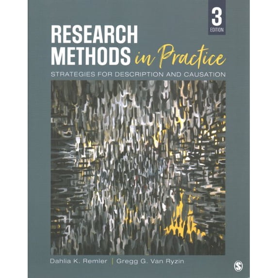 Pre-Owned Research Methods in Practice: Strategies for Description and Causation