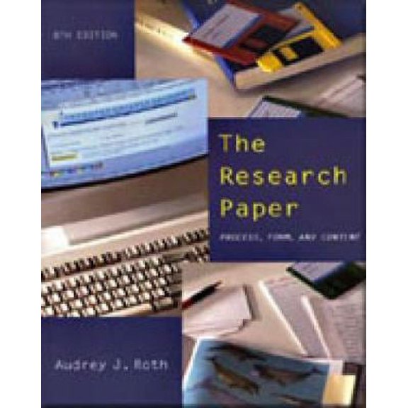 Pre-Owned The Research Paper: Process, Form, and Content