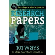 Research Papers 101 Ways to Make Your Work Stand Out, Paperback