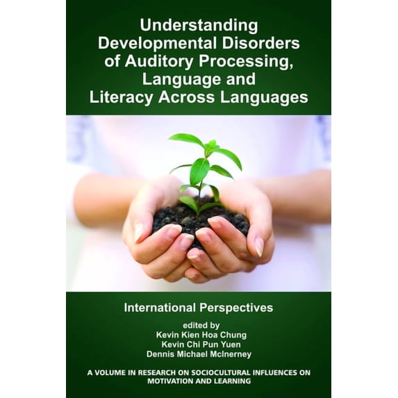 Research on Sociocultural Influences on Understanding Developmental Disorders of Auditory Processing, Language and Literacy Across Languages: International Pers, (Paperback)
