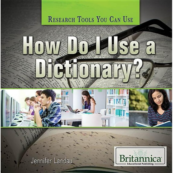 Research Tools You Can Use: How Do I Use a Dictionary? (Hardcover)