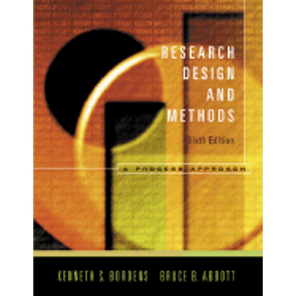 Pre-Owned Research and Design Methods: A Process Approach (Hardcover) by Kenneth S Bordens, Bruce Barrington Abbott