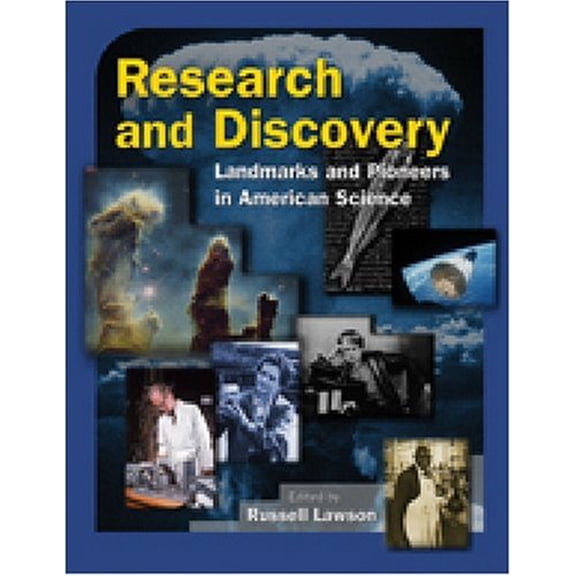 Pre-Owned Research and Discovery : Landmarks and Pioneers in American Science (Hardcover) 9780765680730