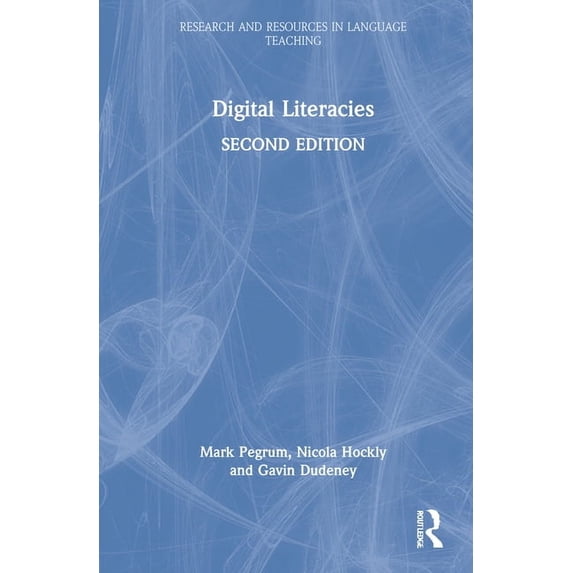 Research and Resources in Language Teach Digital Literacies, (Hardcover)