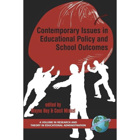 Research and Theory in Educational Admin Contemporary Issues in Educational Policy and School Outcomes (PB), (Paperback)