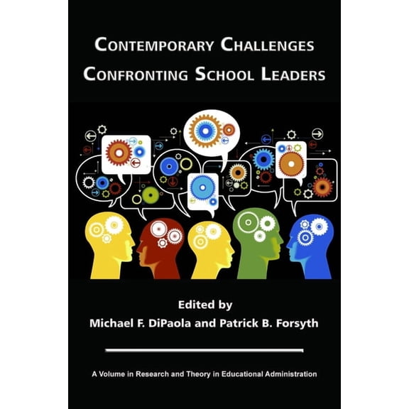 Research and Theory in Educational Admin Contemporary Challenges Confronting School Leaders, (Paperback)