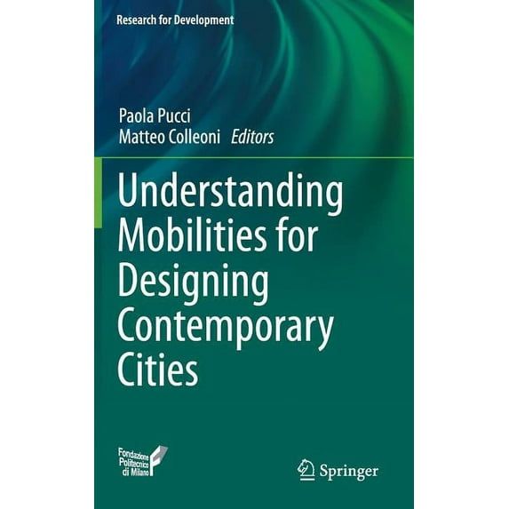 Research for Development Understanding Mobilities for Designing Contemporary Cities, (Hardcover)