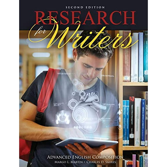 Pre-Owned Research for Writers: Advanced English Composition