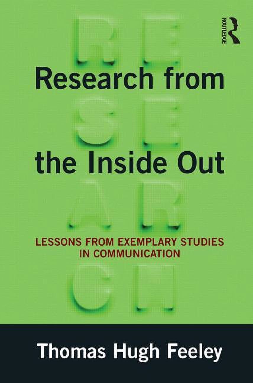 Research from the Inside Out: Lessons from Exemplary Studies in ...