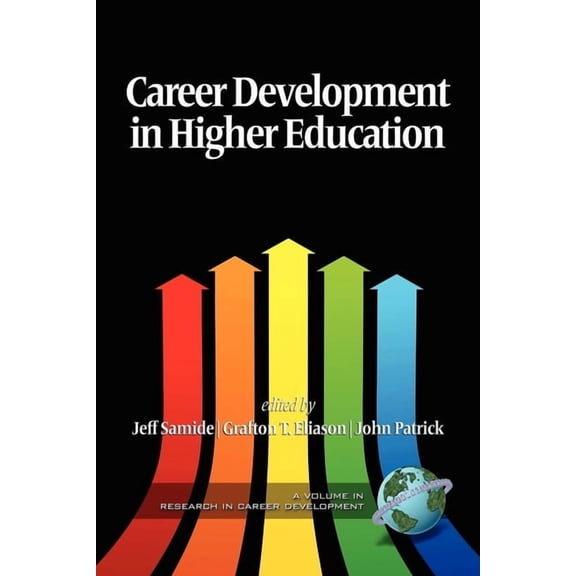 Issues in Career Development Career Development in Higher Education (Hc), (Hardcover)