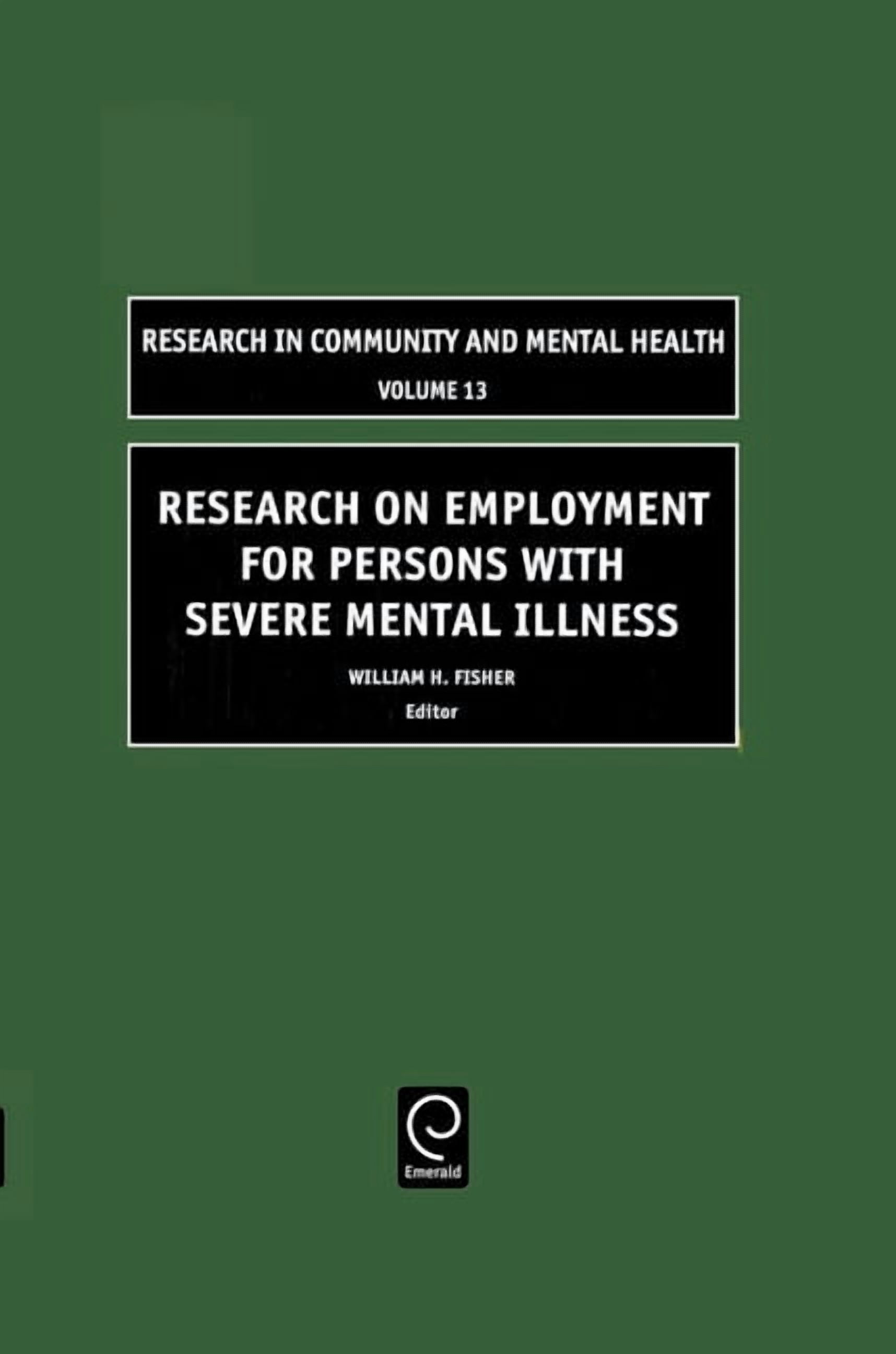 Research in Community and Mental Health Research on Employment for ...