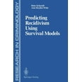 thumbnail image 1 of Research in Criminology Predicting Recidivism Using Survival Models, (Paperback), 1 of 1
