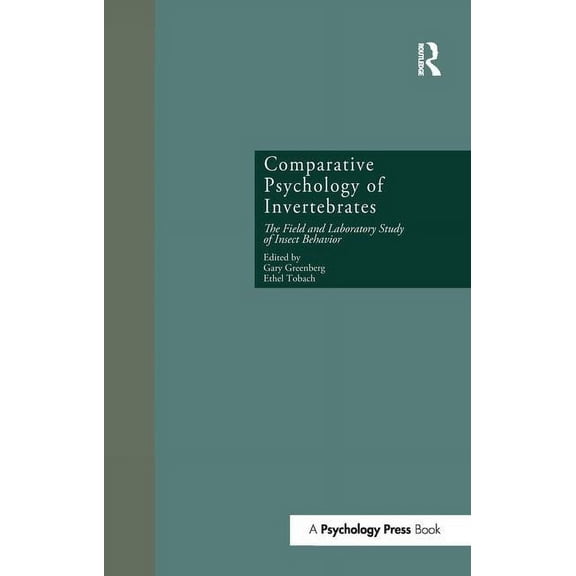Research in Developmental and Comparativ Comparative Psychology of Invertebrates: The Field and Laboratory Study of Insect Behavior, (Paperback)