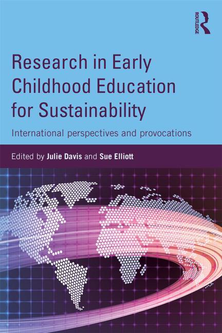 Research in Early Childhood Education for Sustainability: International ...