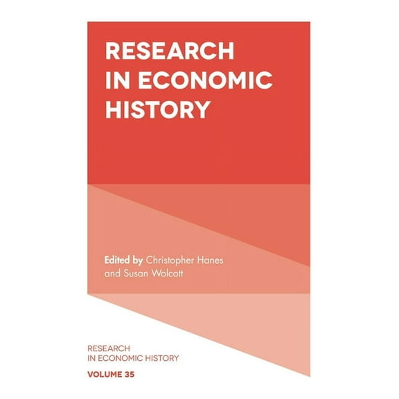 Research in Economic History Research in Economic History, Book 35, (Hardcover)
