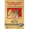 thumbnail image 1 of Research in Educational Productivity Can Unlike Students Learn Together?: Grade Retention, Tracking, and Grouping, (Hardcover), 1 of 1