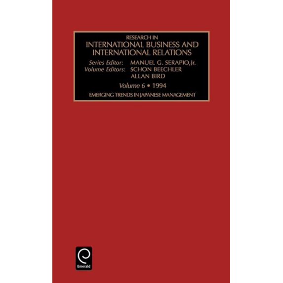 Pre-Owned Research in International Business and International Relatio: Emerging Trends in Japanese Management (Hardcover)