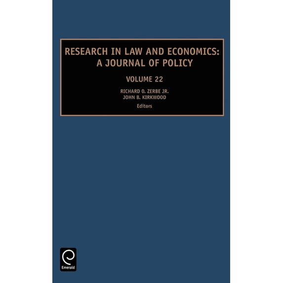 Research in Law and Economics Research in Law and Economics: A Journal of Policy, Book 22, (Hardcover)