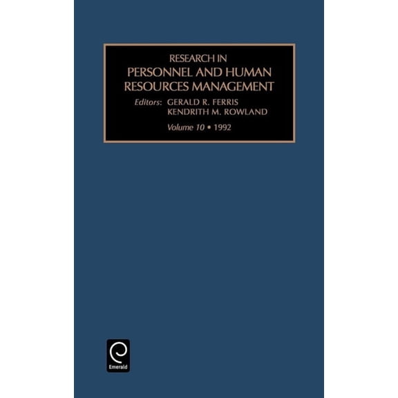 Research in Personnel and Human Resource Research in Personnel and Human Resources Management, Book 10, (Hardcover)