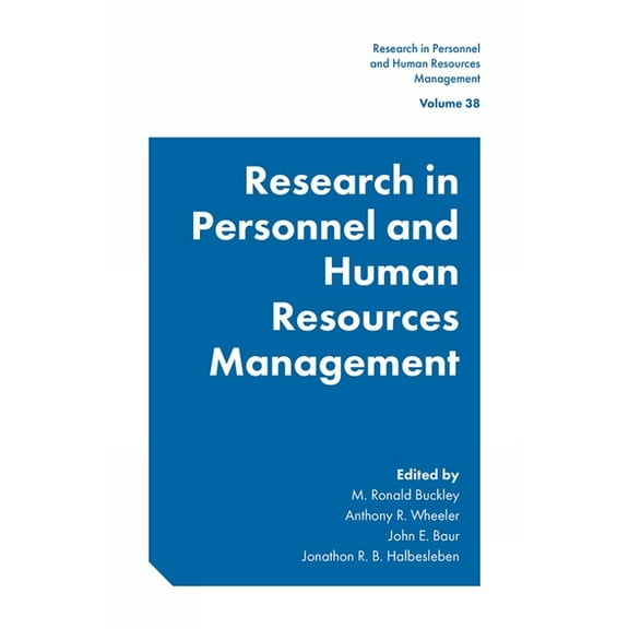 Research in Personnel and Human Resource Research in Personnel and Human Resources Management, Book 38, (Hardcover)