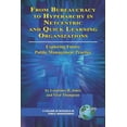 thumbnail image 1 of Research in Public Management: From Bureaucracy to Hyperarchy in Netcentric and Quick Learning Organizations (PB) (Paperback), 1 of 1
