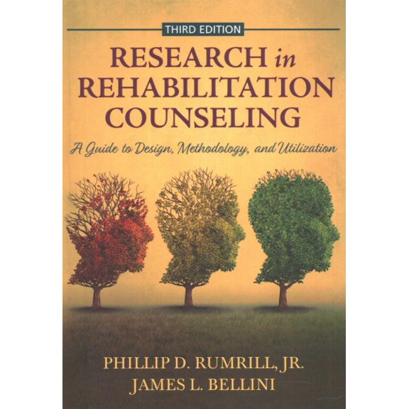 Research in Rehabilitation Counseling: A Guide to Design, Methodology, and Utilization