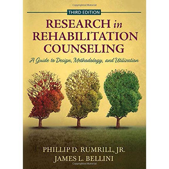 Pre-Owned Research in Rehabilitation Counseling: A Guide to Design, Methodology, and Utilization