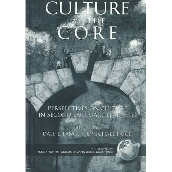 Research in Second Language Learning: Culture as the Core (Hc) (Hardcover)