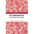thumbnail image 1 of Research in Sexualities The Sexual/Political: Freud with Marx, Fanon, Foucault, (Paperback), 1 of 1