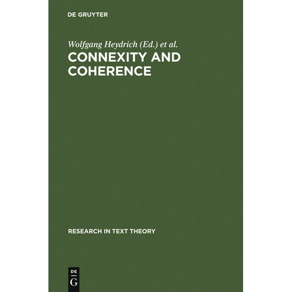 Research in Text Theory Connexity and Coherence, Book 12, (Hardcover)