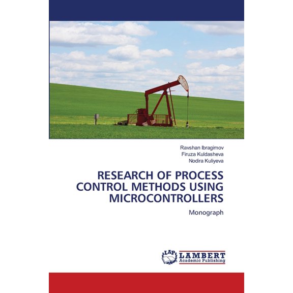 Research of Process Control Methods Using Microcontrollers, (Paperback)