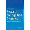 thumbnail image 1 of Research on Cognition Disorders: Theoretical and Methodological Issues, (Hardcover), 1 of 1