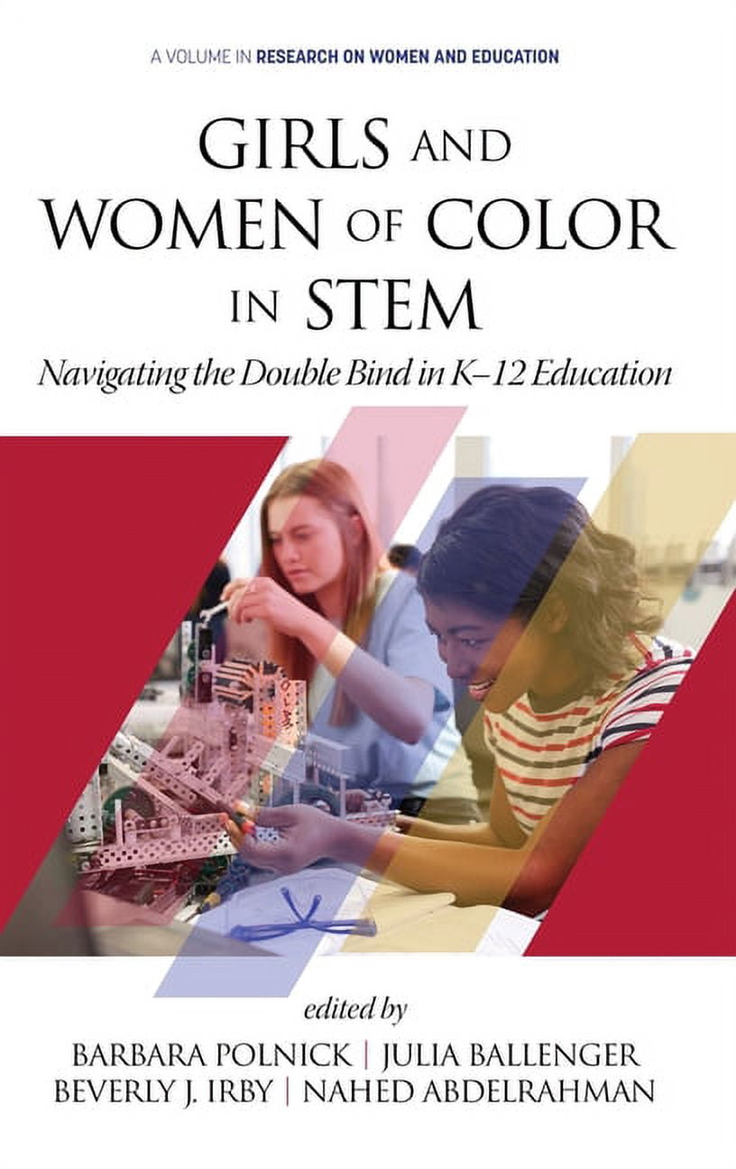 Research Bind Color Research on Women and Education: Girls and Women of Color In STEM ...