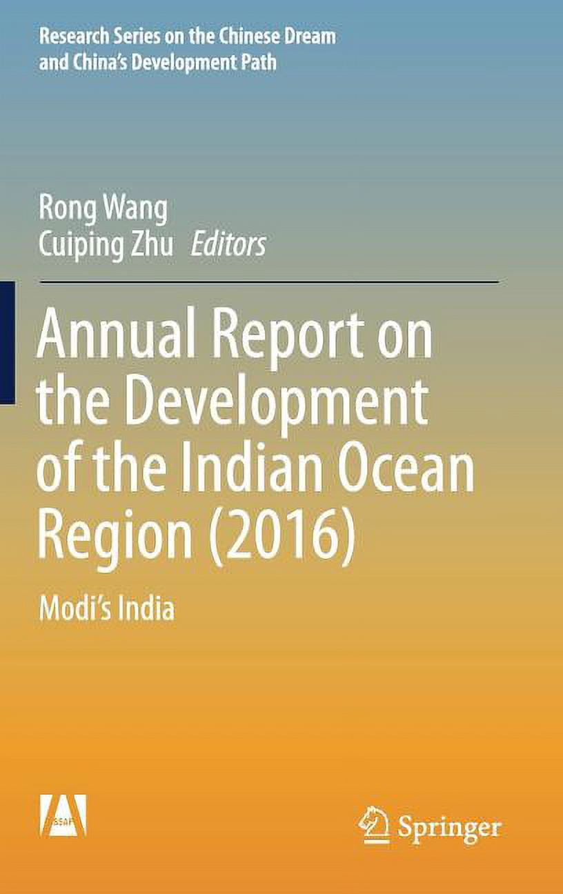 Research the Chinese Dream and China's Development Path: Annual Report on the Development of the Indian Ocean Region (2016): Modi's India (Hardcover)