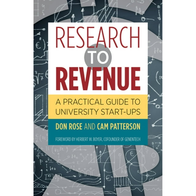 Pre-Owned Research to Revenue: A Practical Guide to University Start-Ups (Hardcover) 1469625261 9781469625263