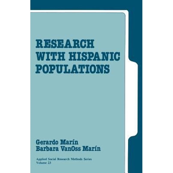 Pre-Owned Research with Hispanic Populations (Paperback) 0803937210 9780803937215