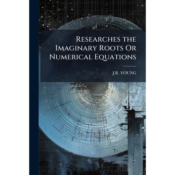 Researches the Imaginary Roots Or Numerical Equations